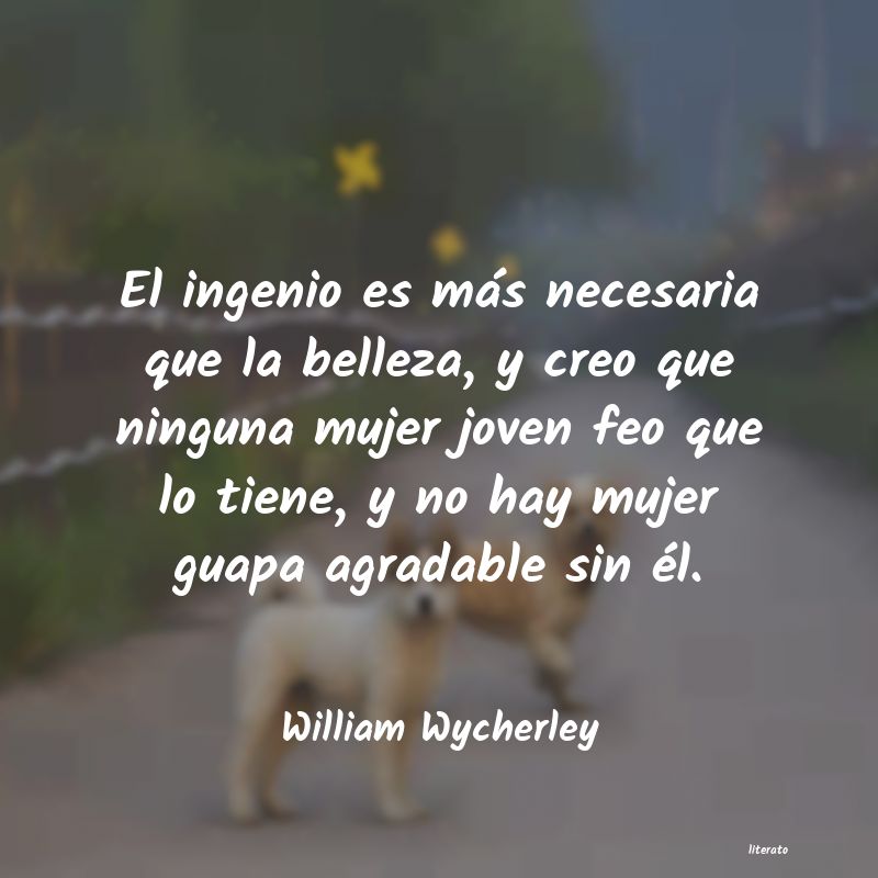 Frases de William Wycherley