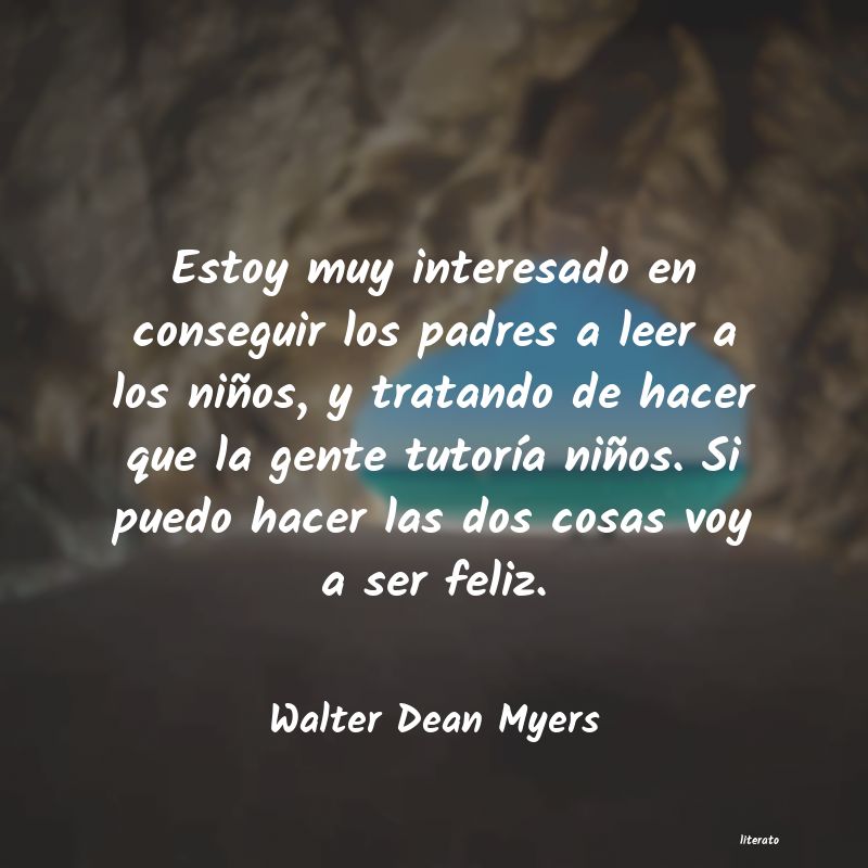 Frases de Walter Dean Myers