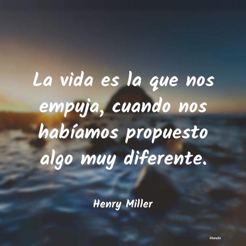 Frases de Henry Miller