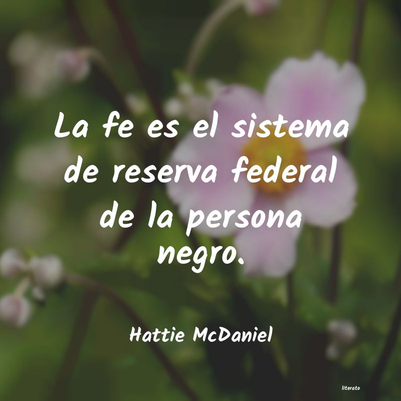 Frases de Hattie McDaniel