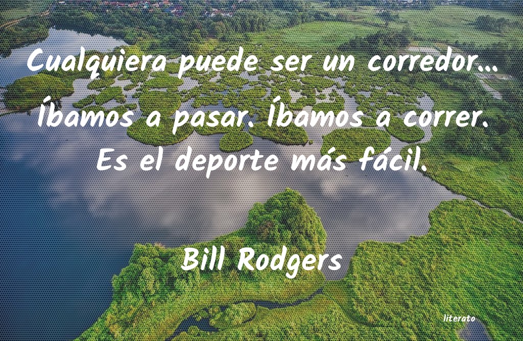 Frases de Bill Rodgers