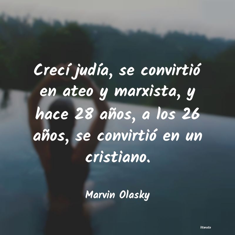frases de Marvin Olasky