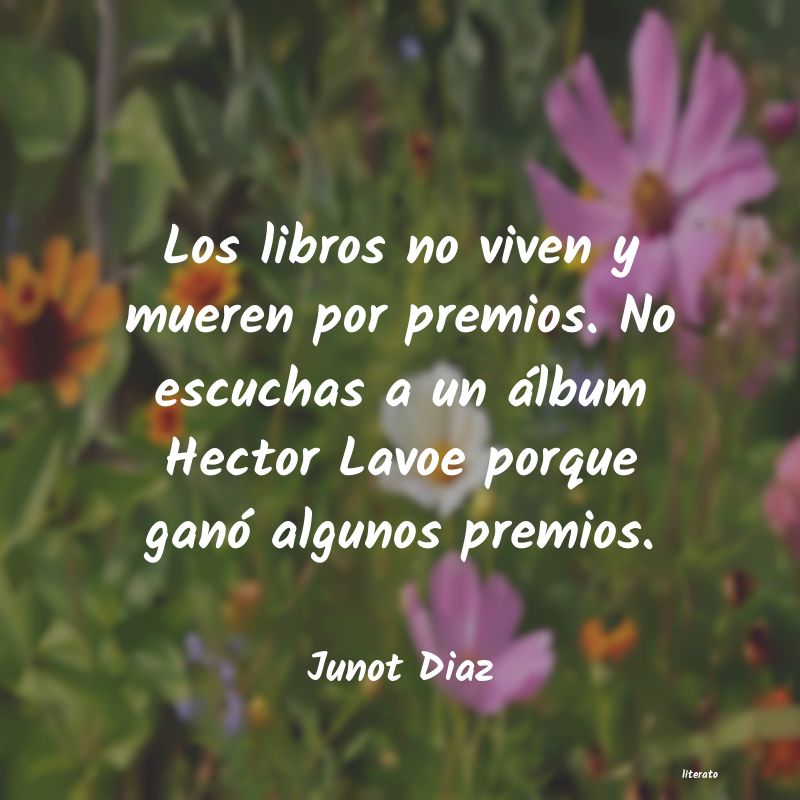frases de Junot Diaz