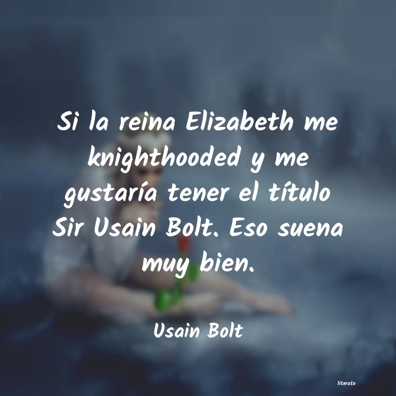 frases de Usain Bolt