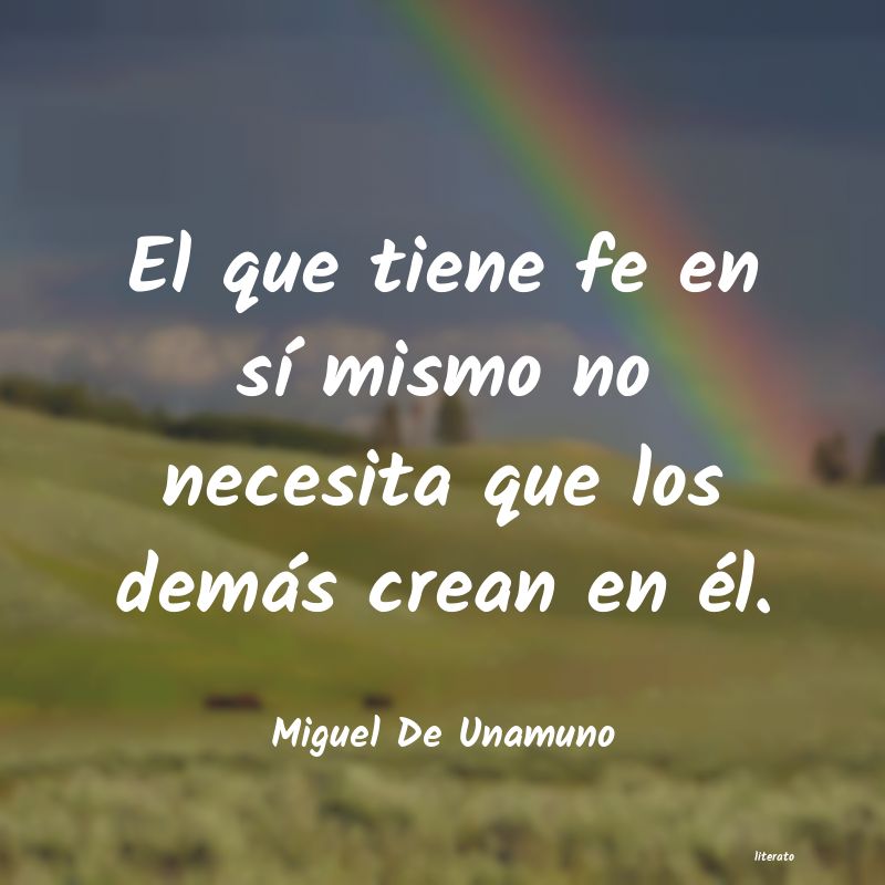 Frases de Miguel De Unamuno