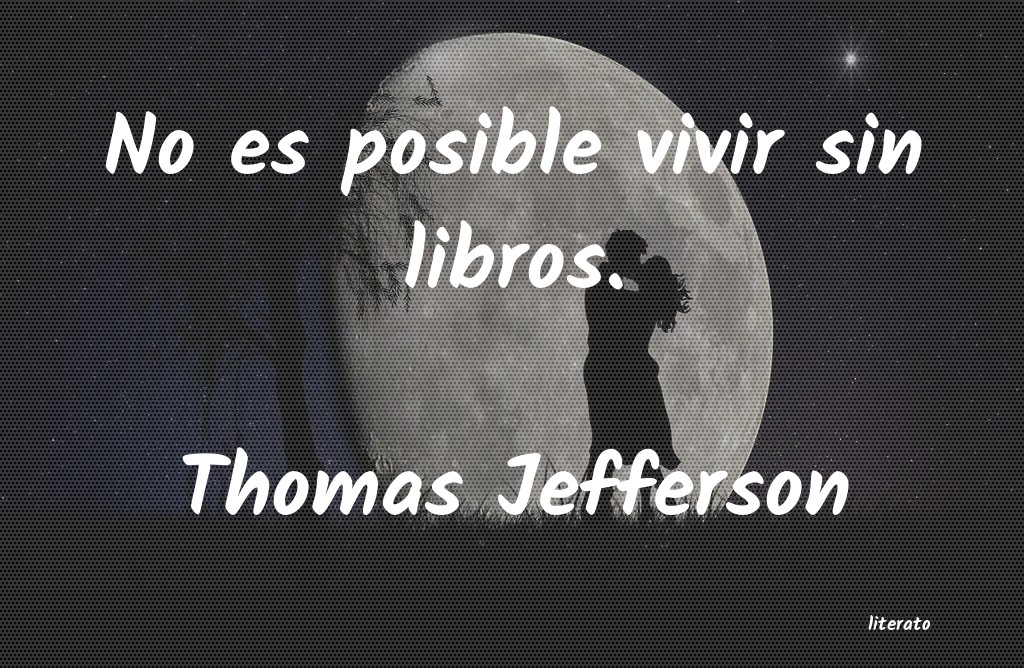 Frases de Thomas Jefferson