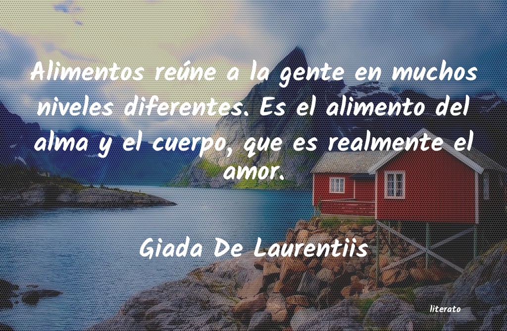 frases de Giada De Laurentiis