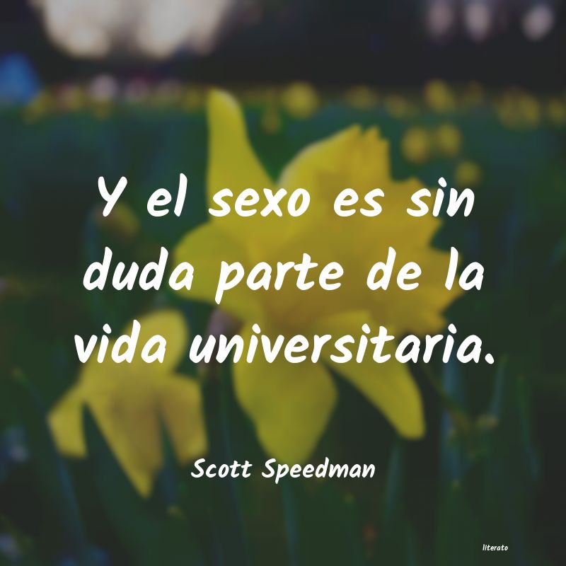 Frases de Scott Speedman