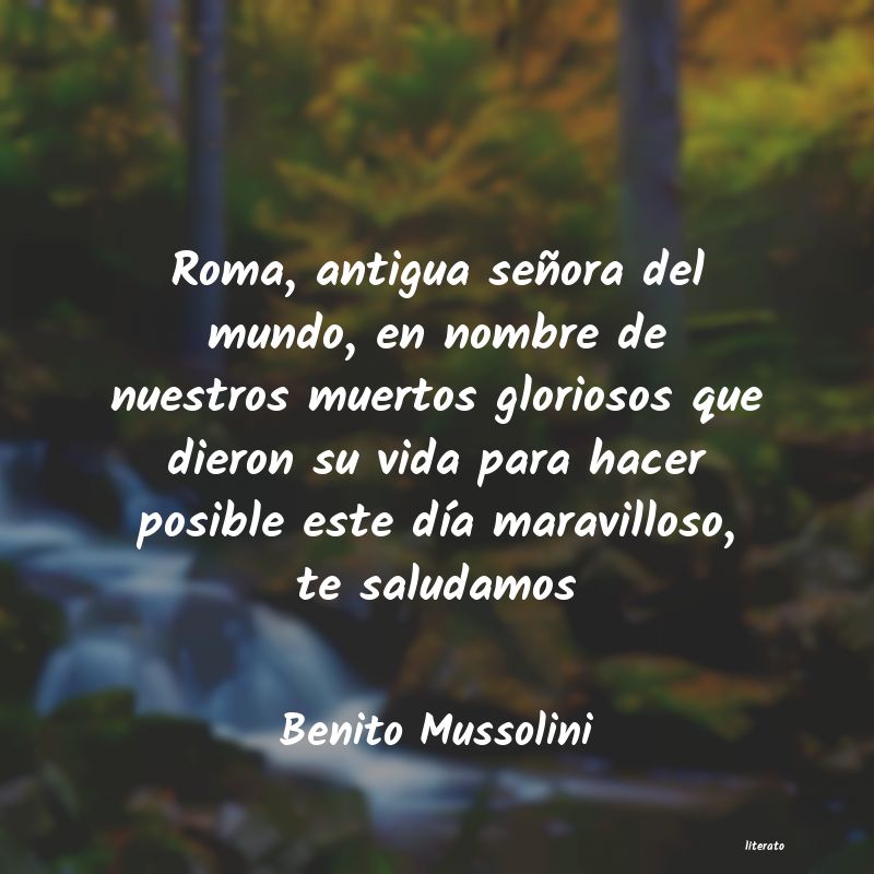 Frases de Benito Mussolini