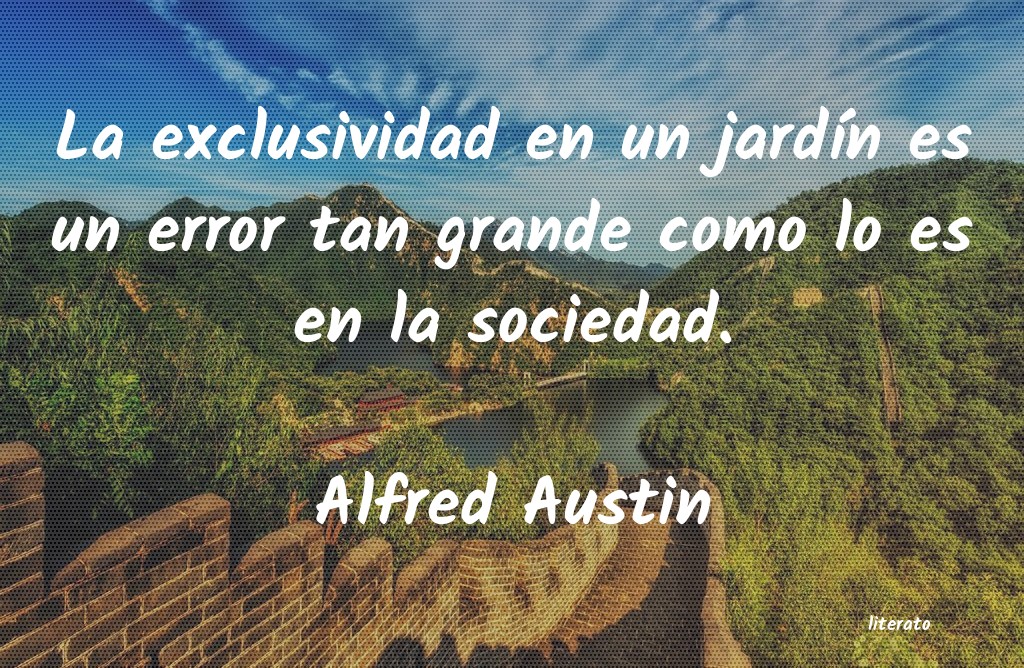 Frases de Alfred Austin