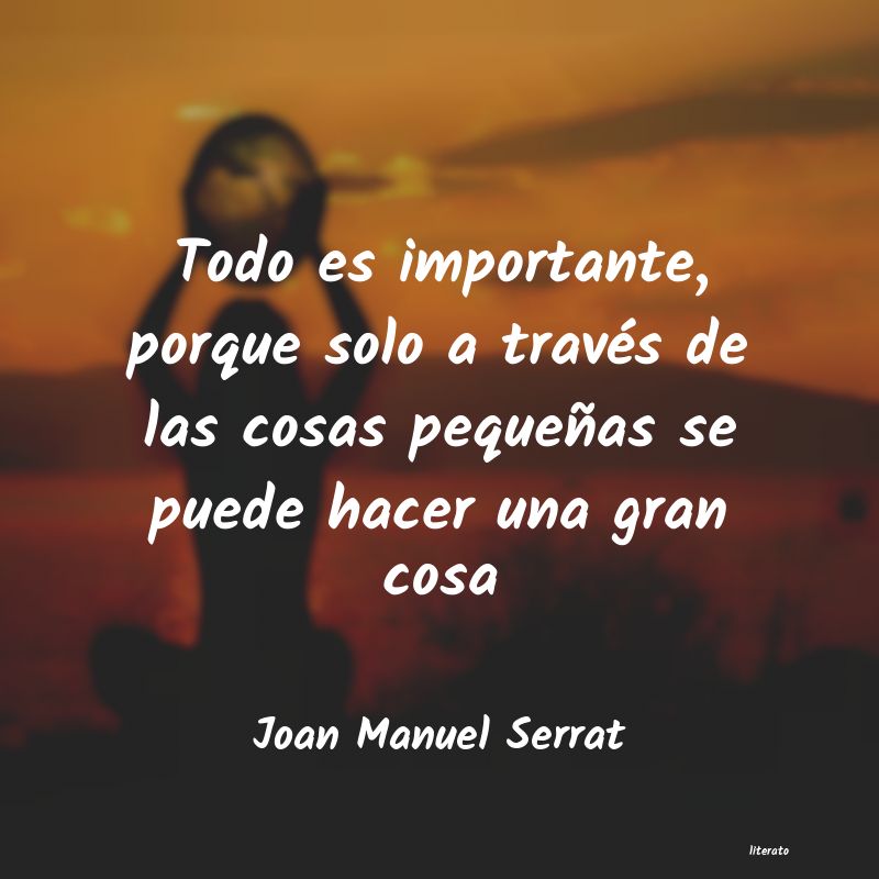frases de Joan Manuel Serrat