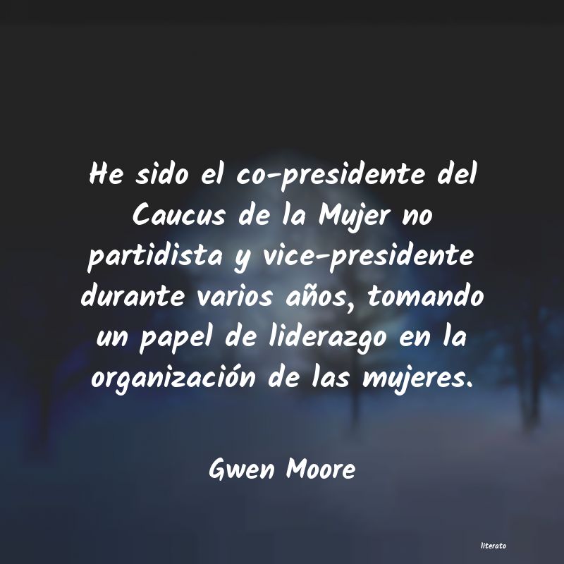 Frases de Gwen Moore