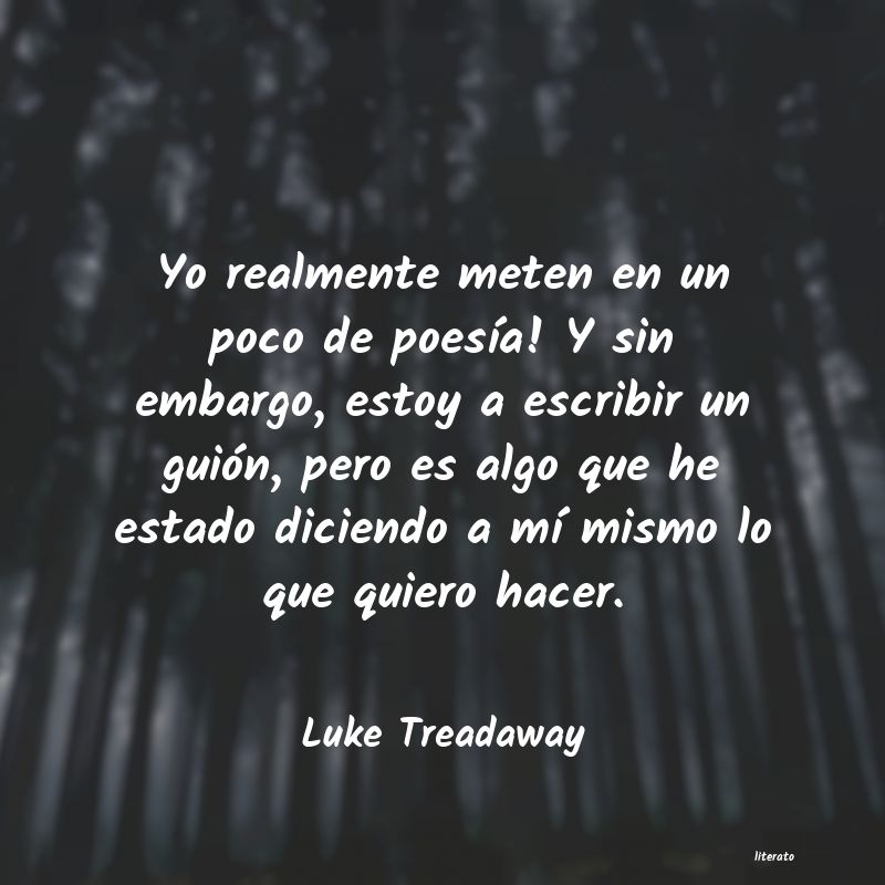 Frases de Luke Treadaway
