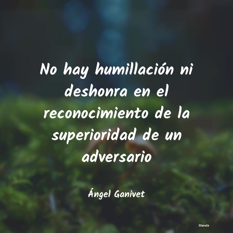 Frases de Ángel Ganivet