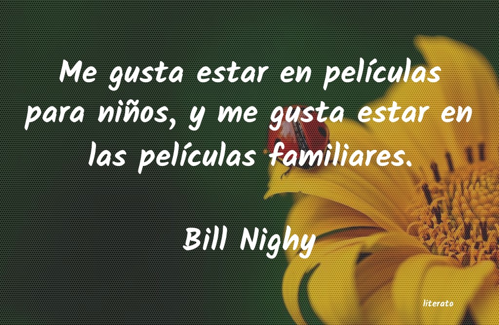 Frases de Bill Nighy