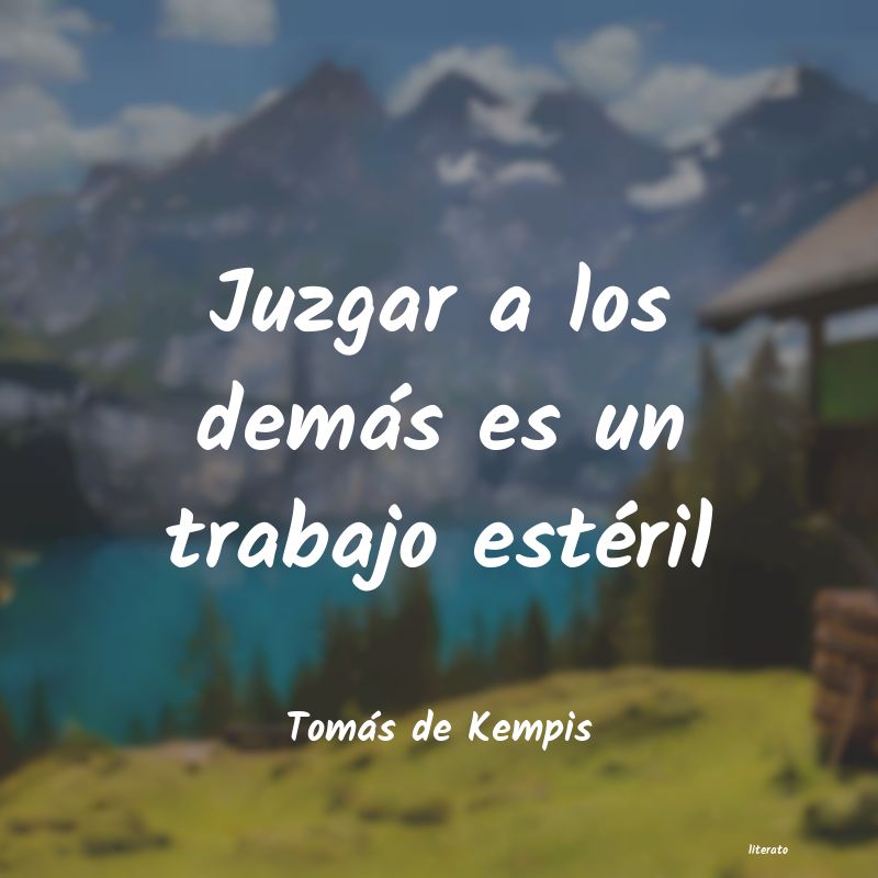 Frases de Tomás de Kempis