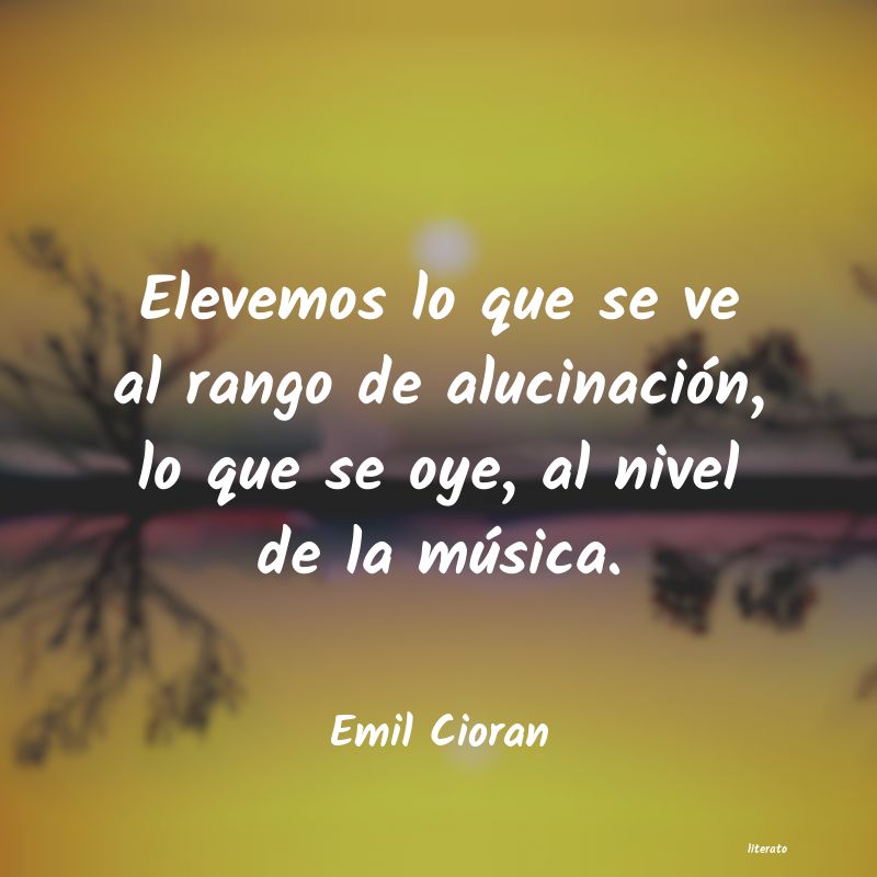 Frases de Emil Cioran