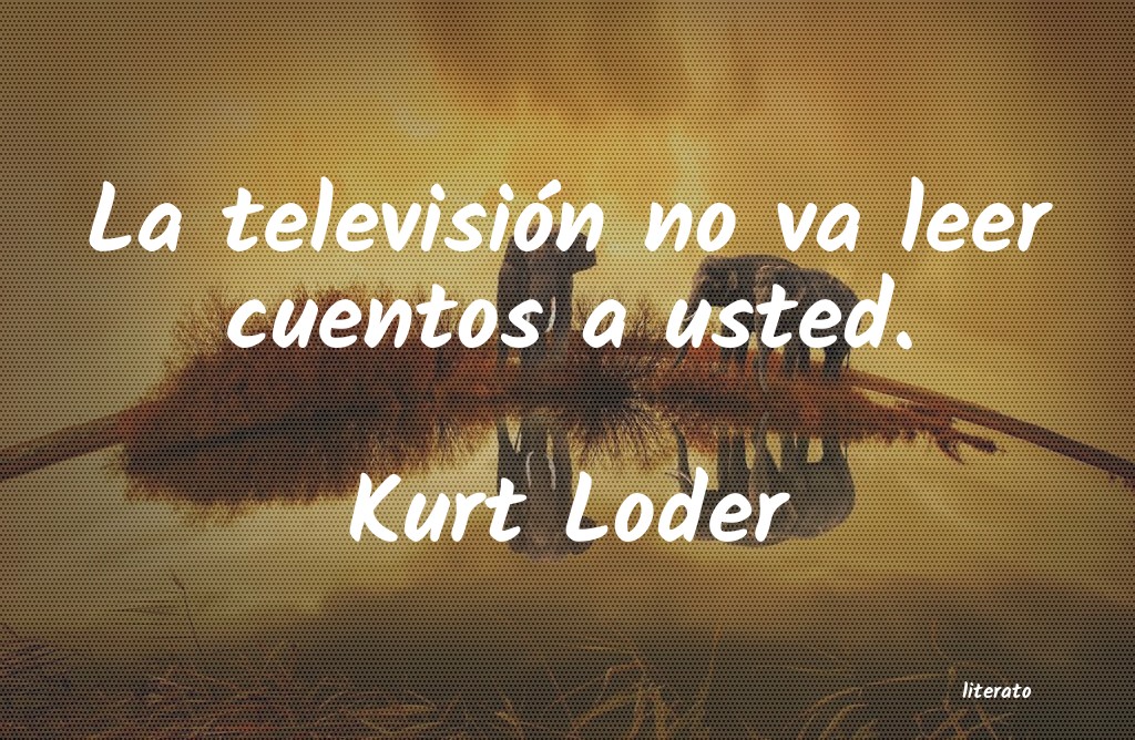 Frases de Kurt Loder
