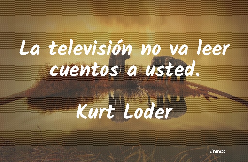 frases de Kurt Loder
