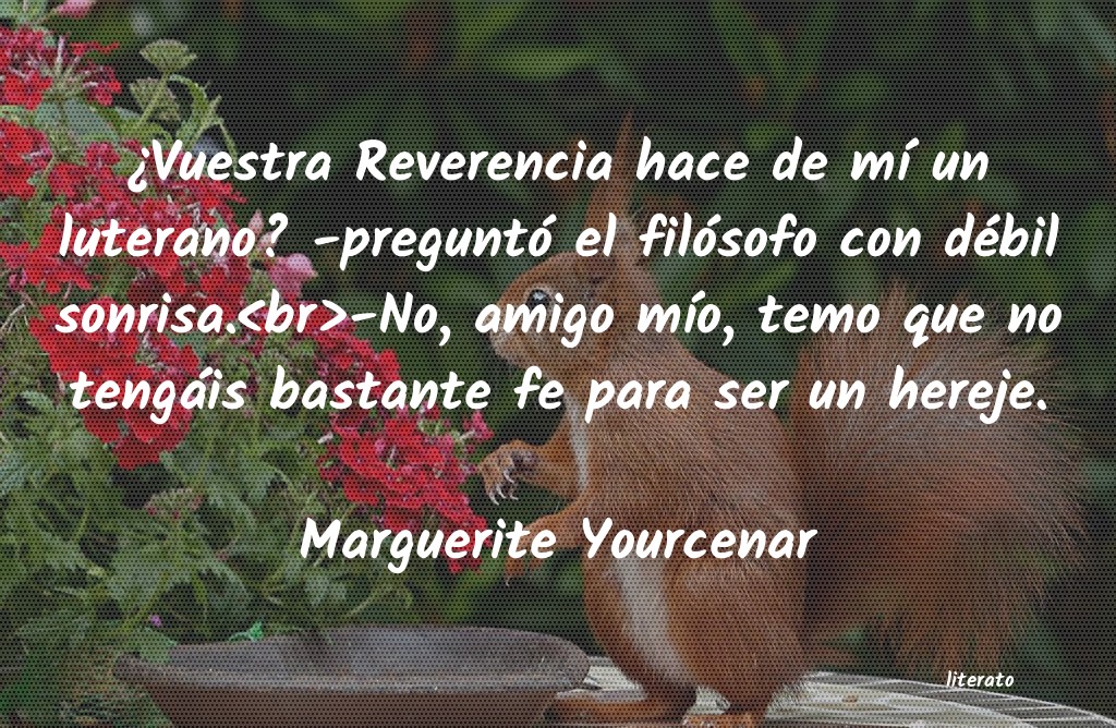 Frases de Marguerite Yourcenar