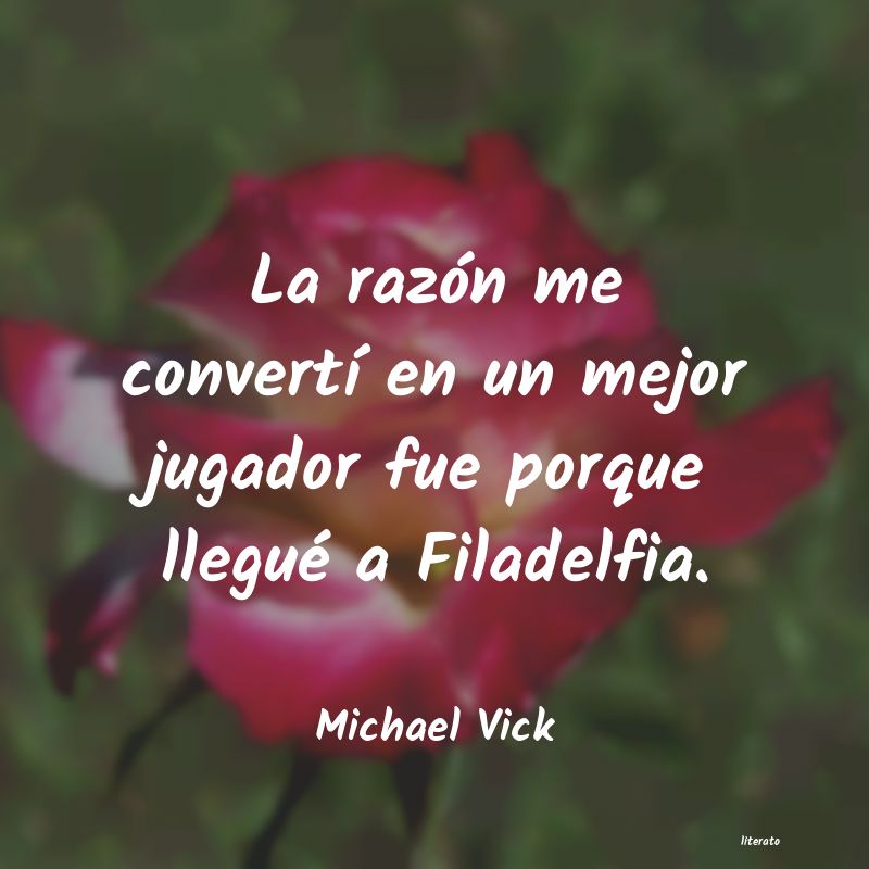 frases de Michael Vick