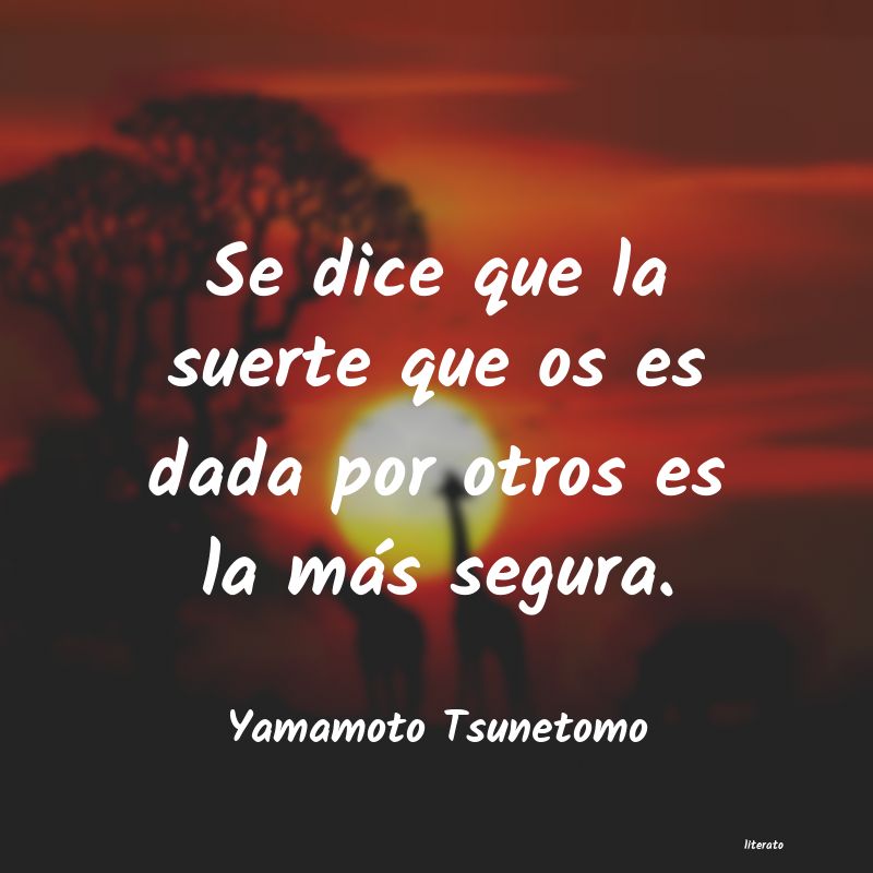 Frases de Yamamoto Tsunetomo