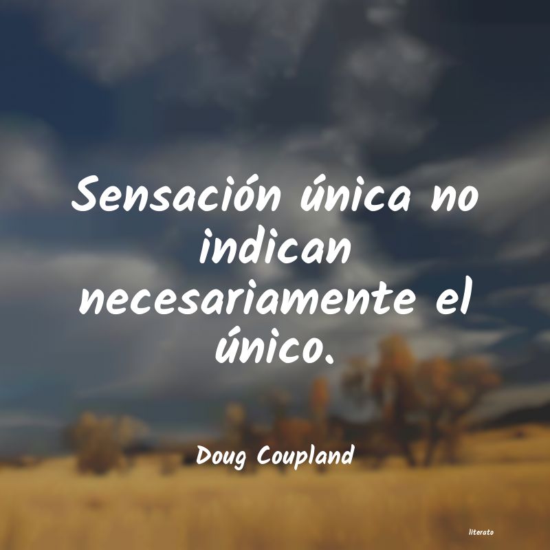frases de Doug Coupland