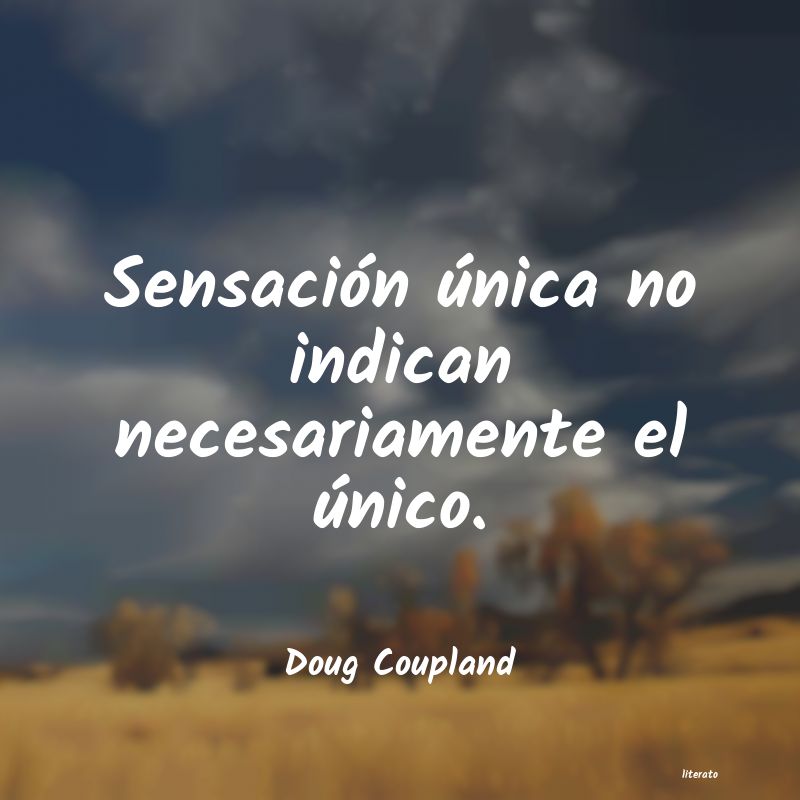 Frases de Doug Coupland