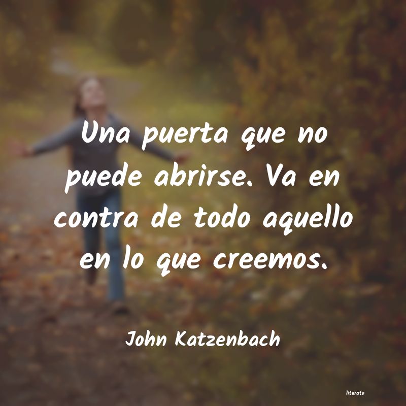 Frases de John Katzenbach