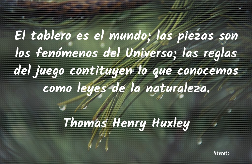 Frases de Thomas Henry Huxley