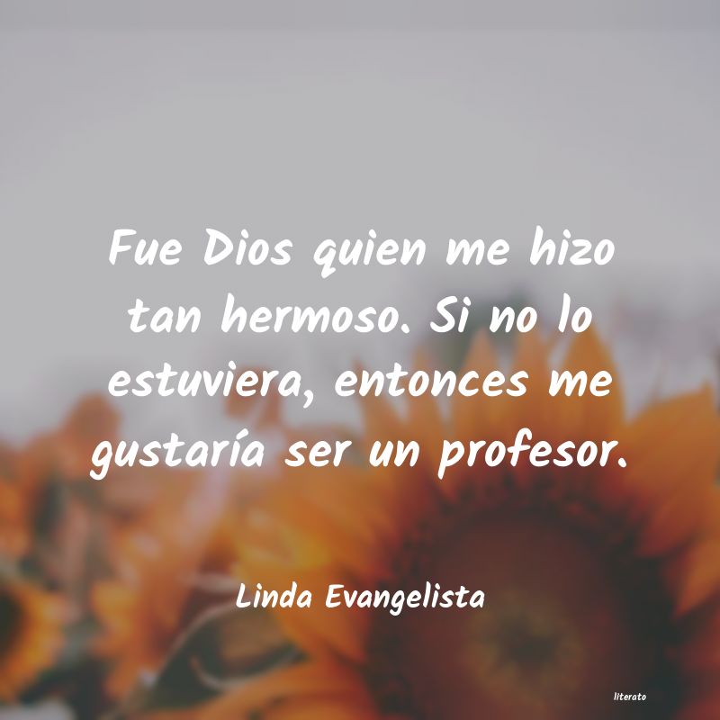 Frases de Linda Evangelista