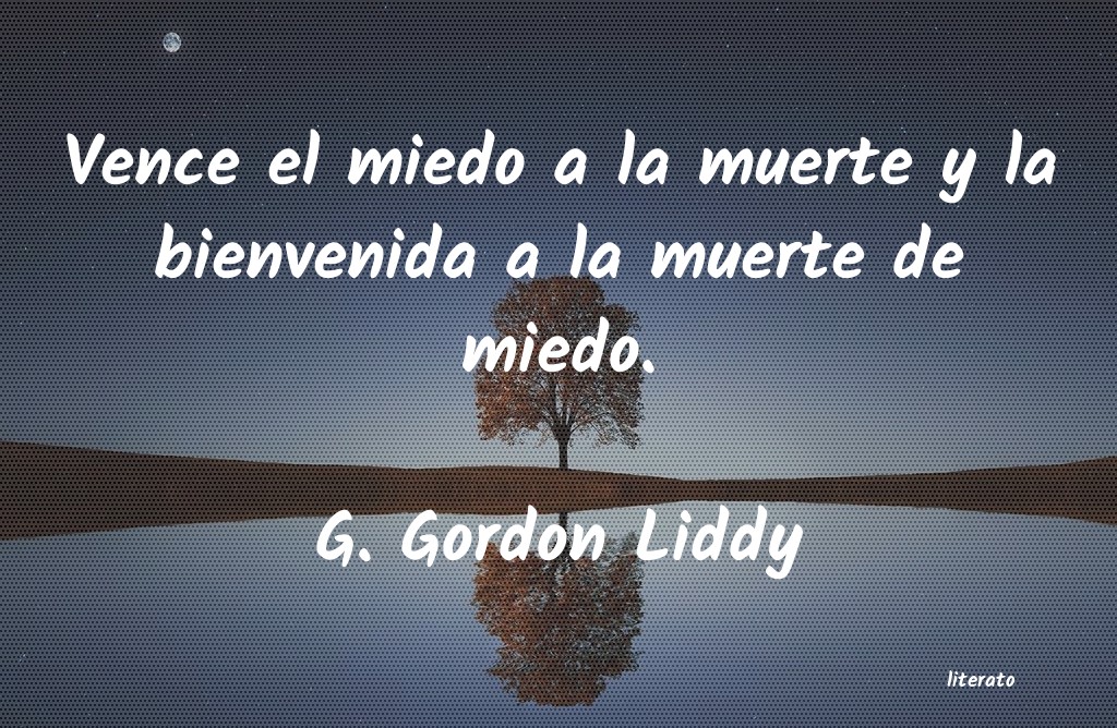Frases de G. Gordon Liddy