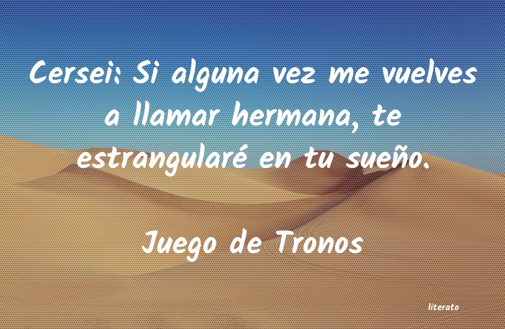 frases de Juego de Tronos