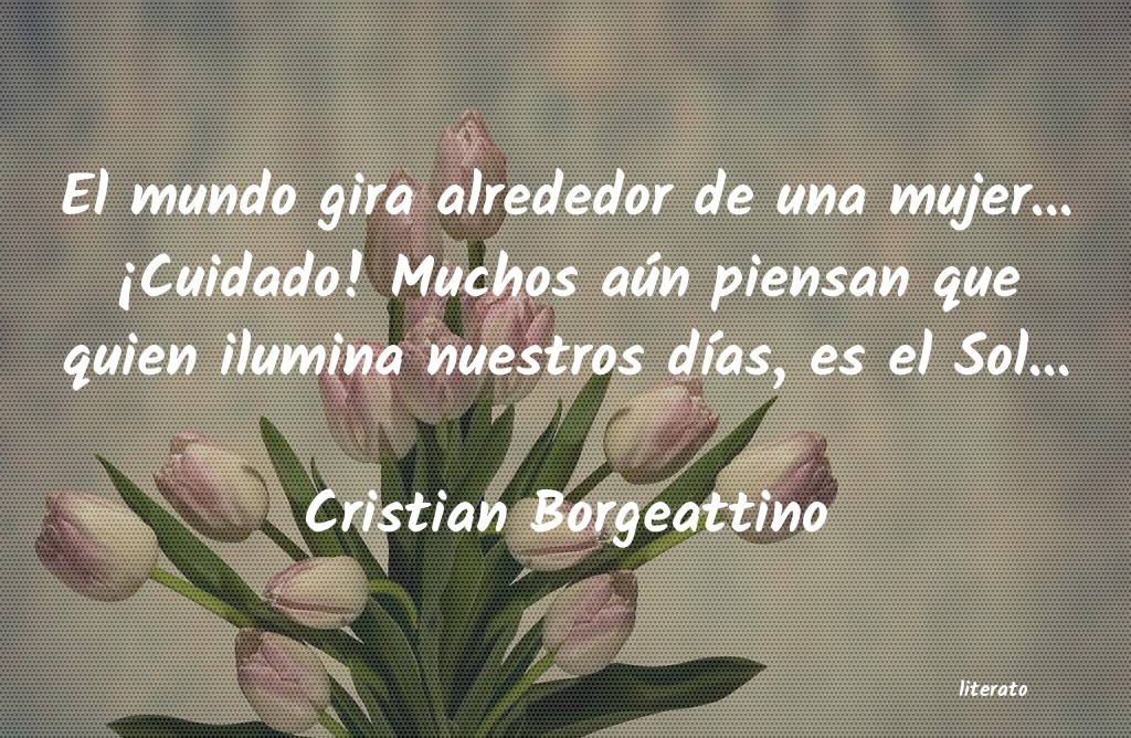 Frases de Cristian Borgeattino