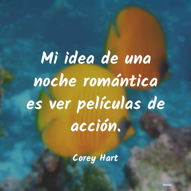 frases de Corey Hart