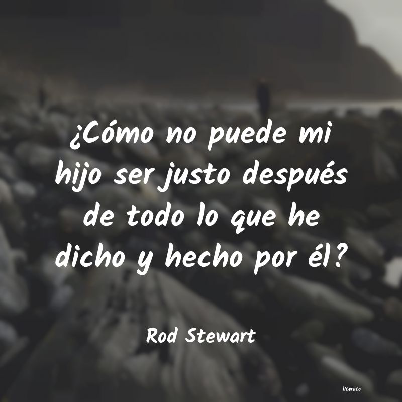 Frases de Rod Stewart