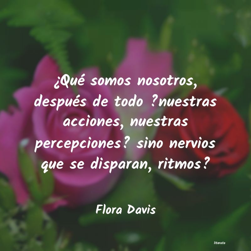 frases de Flora Davis