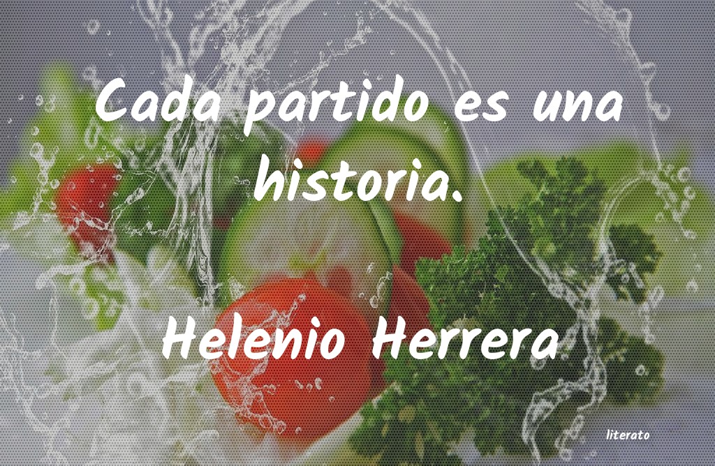 Frases de Helenio Herrera