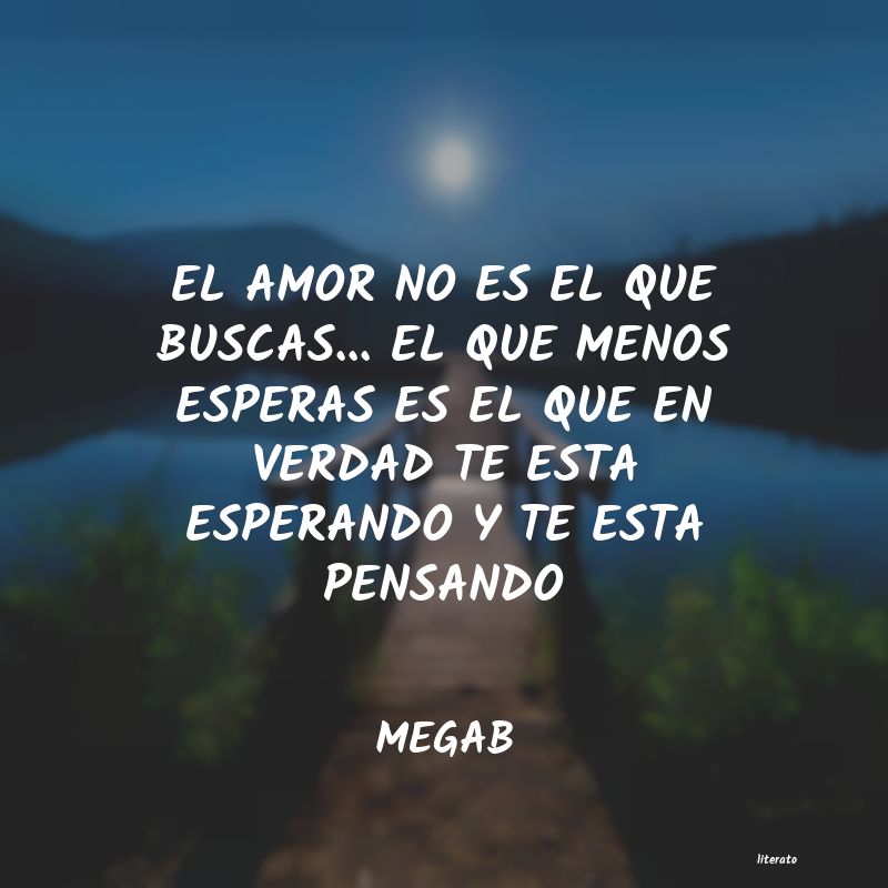 Frases de MEGAB