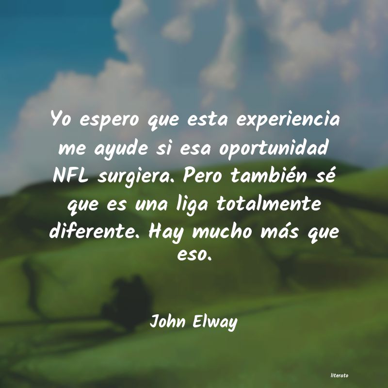 Frases de John Elway