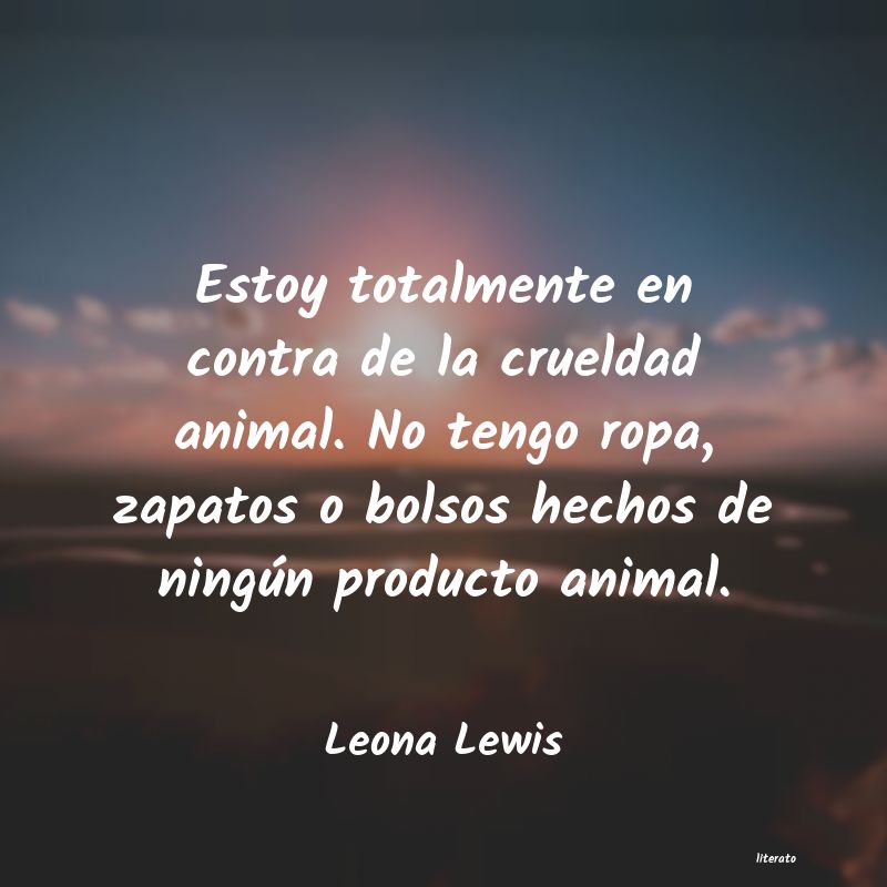 frases de Leona Lewis