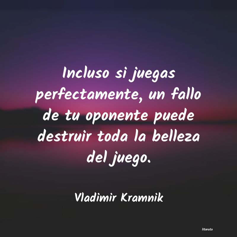 Frases de Vladimir Kramnik