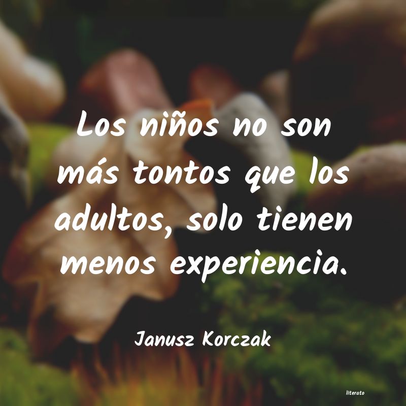frases de Janusz Korczak