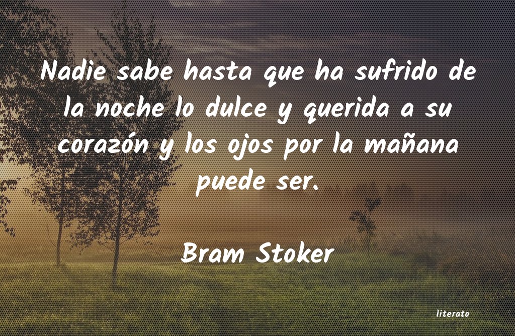 Frases de Bram Stoker