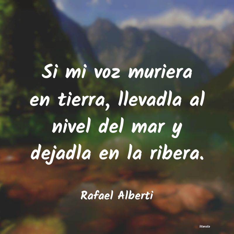 frases de Rafael Alberti