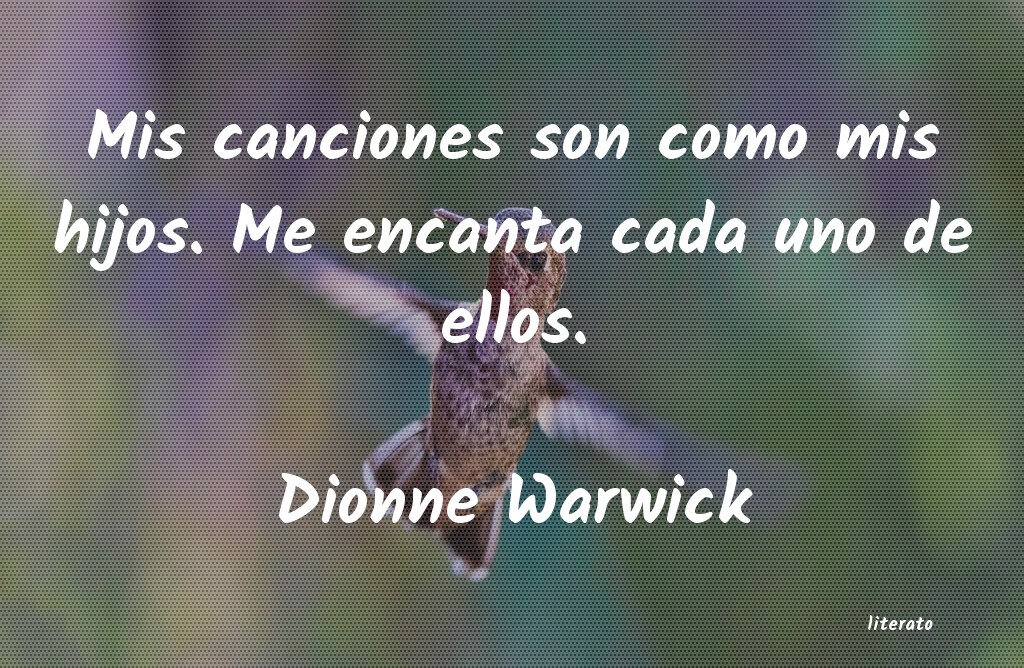 Frases de Dionne Warwick