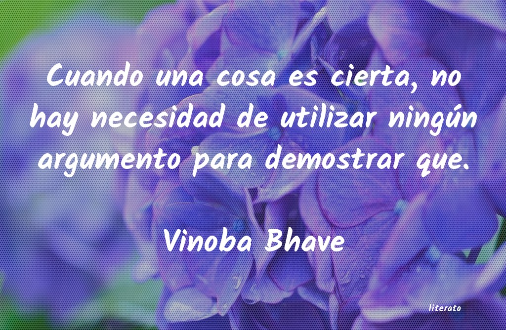 Frases de Vinoba Bhave