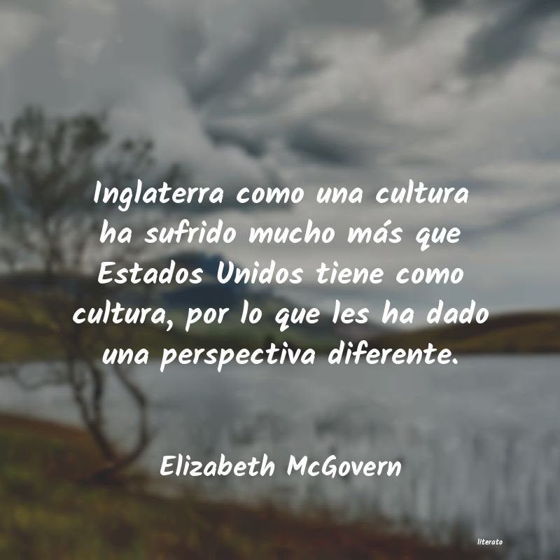 Frases de Elizabeth McGovern