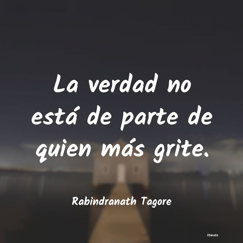 Frases de Rabindranath Tagore