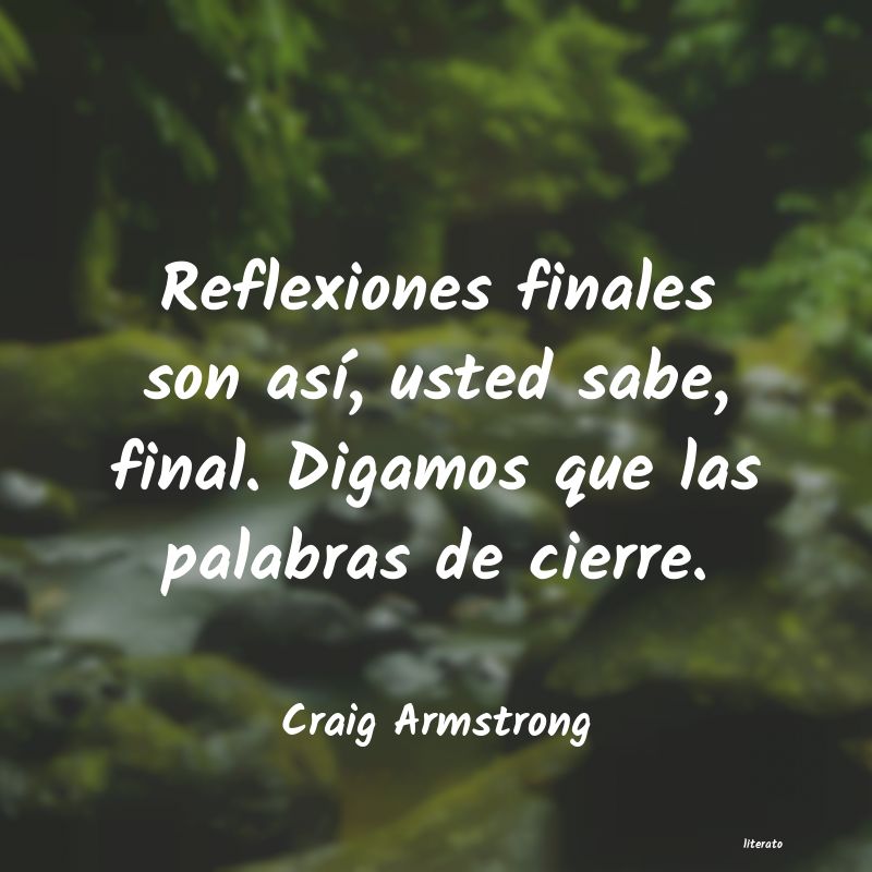 frases de Craig Armstrong